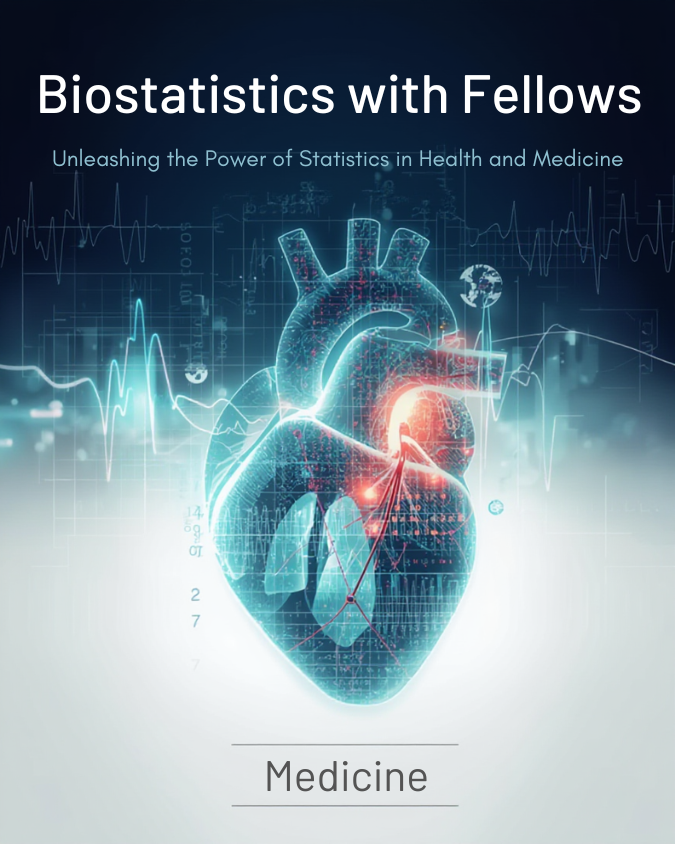 Biostats with Fellows