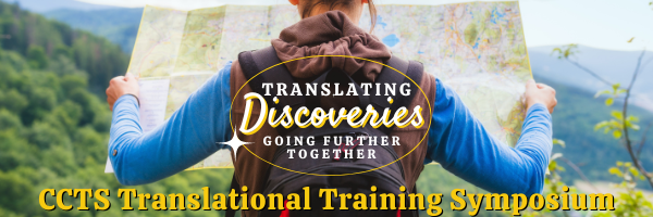 CCTS Translational Training Symposium